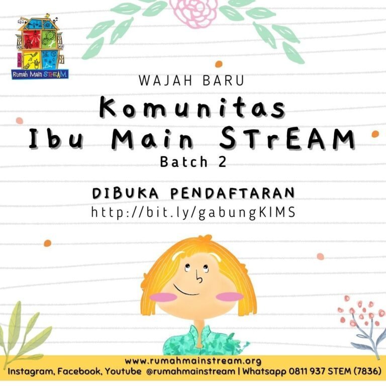 Komunitas Ibu MainSTrEAM dan Serunya Sains