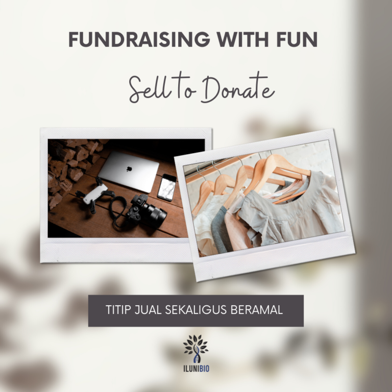 Sell n Donate: Program Fundraising with Fun dari IluniBio